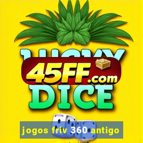jogos friv 360 antigo